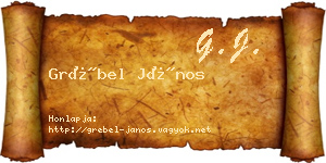 Grébel János névjegykártya